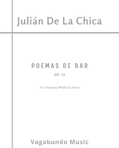 11 Poemas de bar, op. 12 — Julián De La Chica