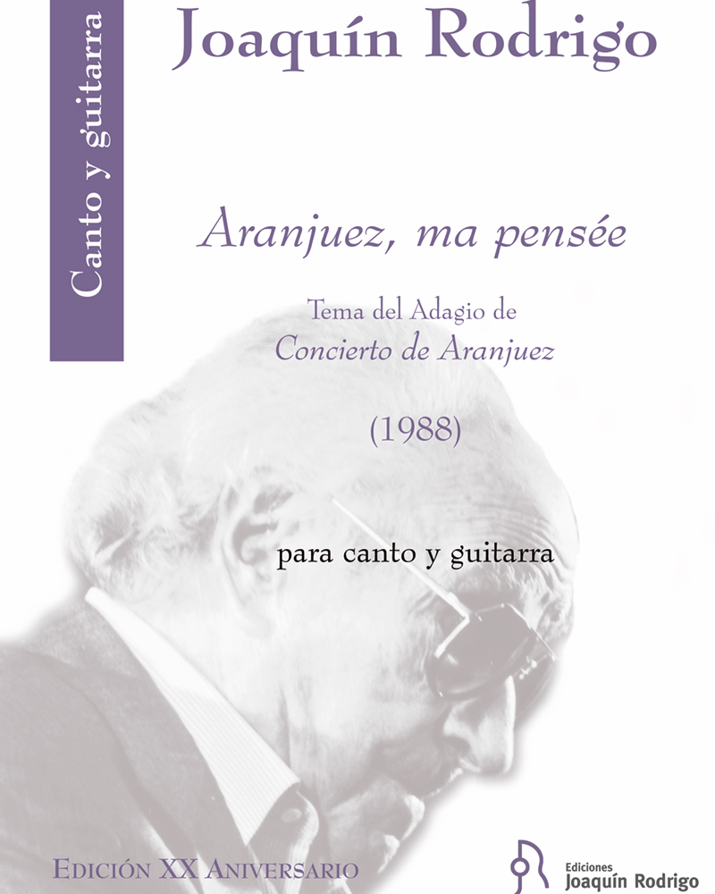Aranjuez, ma pensée — 罗德里戈