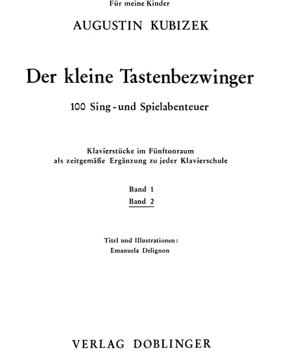 Der kleine Tastenbezwinger, Vol. 2 — Augustin Kubizek