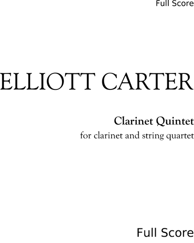 Clarinet Quintet — Elliott Carter