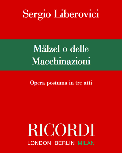 Mälzel o delle Macchinazioni — Sergio Liberovici