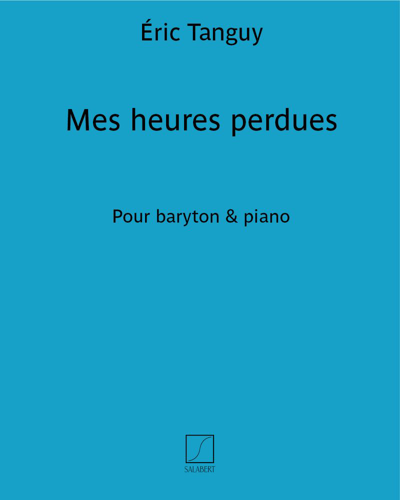 Mes heures perdues — Éric Tanguy