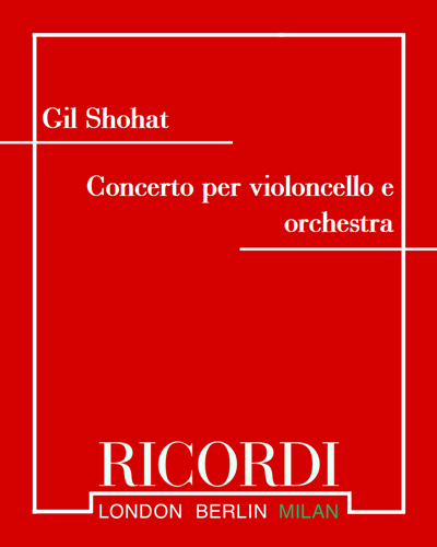 Concerto per violoncello e orchestra — Gil Shohat