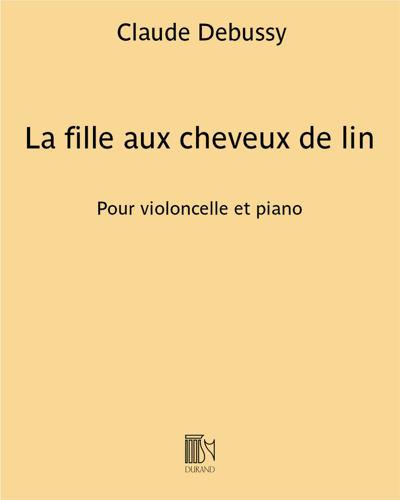 La fille aux cheveux de lin (from 'Préludes, Book 1') — 德彪西
