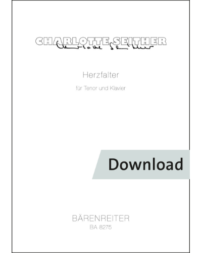 Herzfalter für Tenor und Klavier — Charlotte Seither