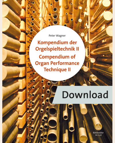 Compendium of Organ Performance Technique, Volume I and II — 合集
