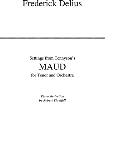Settings from Tennyson's "Maud" — 戴留斯