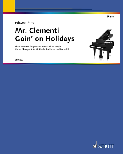 Mr. Clementi Goin' On Holidays — Eduard Pütz