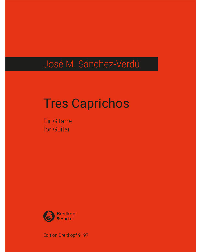 Tres Caprichos — José María Sánchez-Verdú