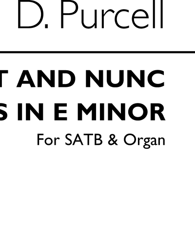 Magnificat and Nunc Dimittis (in E minor) — Daniel Purcell