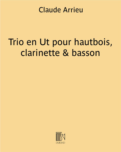 Trio in C major for Oboe, Clarinet & Bassoon — Claude Arrieu