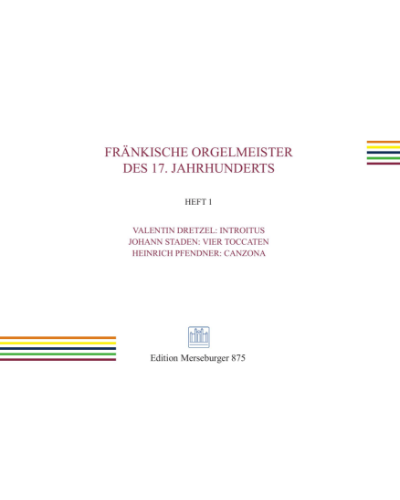 Franconian Orgelmasters of the 17th century, Book 1 — Valentin Dretzel