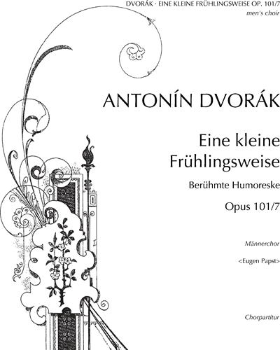 Eine kleine Frühlingsweise, op. 101/7 — 德沃夏克