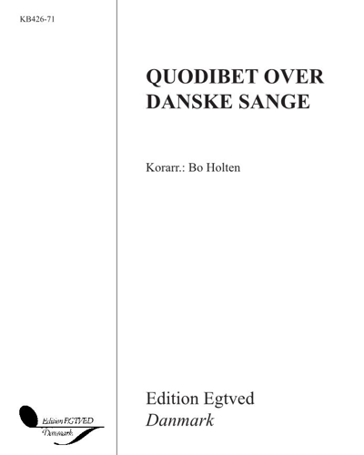 Quodlibet over danske sange — Bo Holten