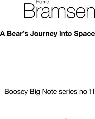 A Bear's Journey into Space — Hanne Bramsen