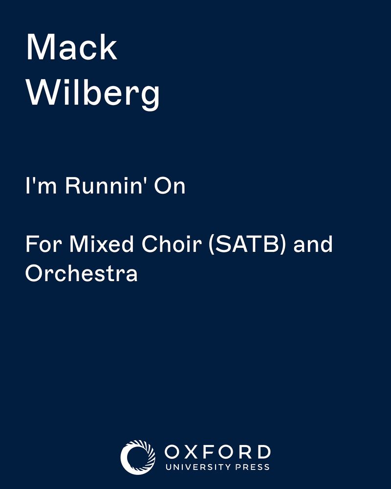 I'm Runnin' On — Mack Wilberg