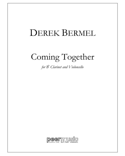 Coming Together — Derek Bermel