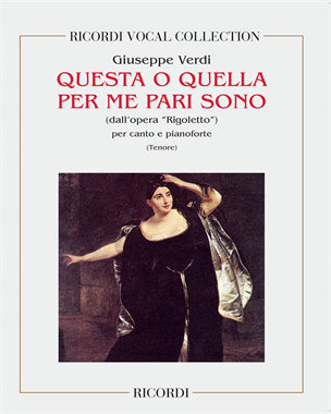 Questa o quella per me pari sono (from 'Rigoletto') — 威尔第