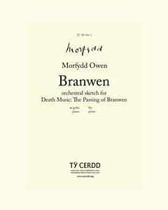 Death Music: The Passing of Branwen — Morfydd Owen