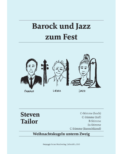 Weihnachtskugeln unterm Zweig (from 'Barock und Jazz zum Fest') — Steven Tailor