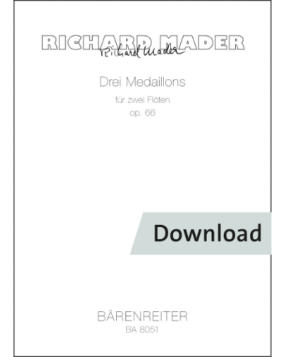 Drei Medaillons für zwei Flöten op. 66 — Richard Mader
