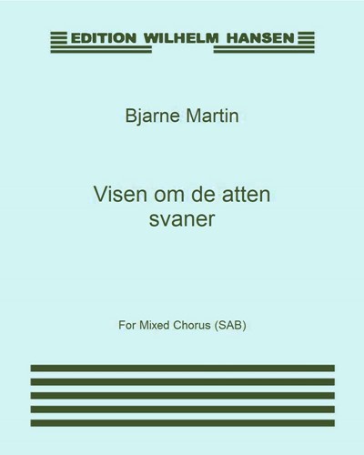The Song of the Eight Swans — Bjarne Martin