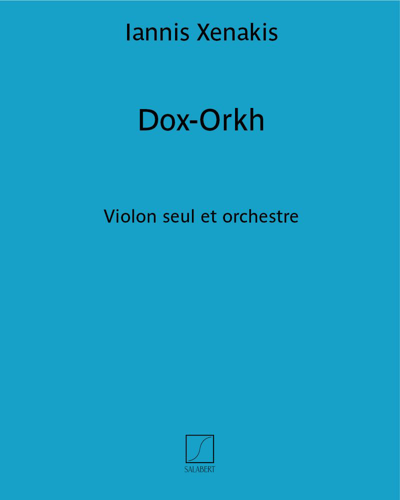Dox-Orkh — Iannis Xenakis