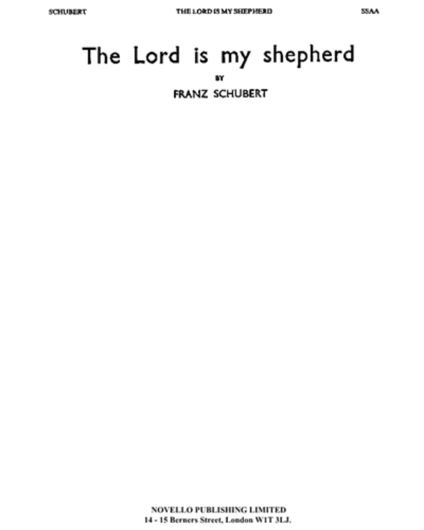 The Lord Is My Shepherd — Franz Schubert