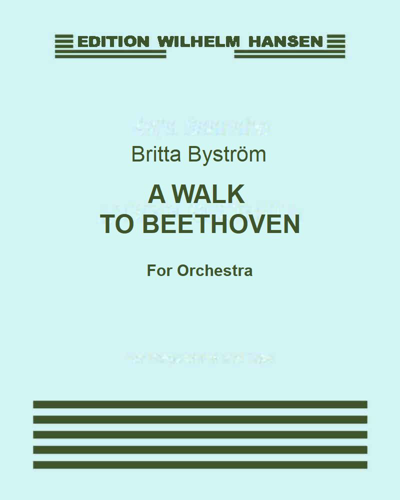 A Walk to Beethoven — Britta Byström