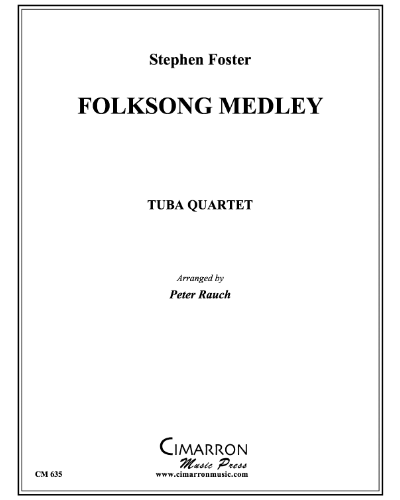 Folksong Medley — 斯蒂芬·福斯特