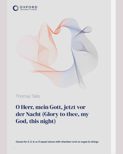 O Herr, mein Gott, jetzt vor der Nacht (Glory to thee, my God, this night) — 塔利斯