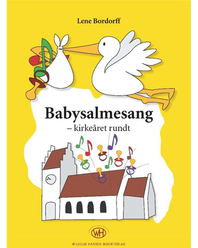 Babysalmesang - kirkeåret rundt — Lene Bordorff