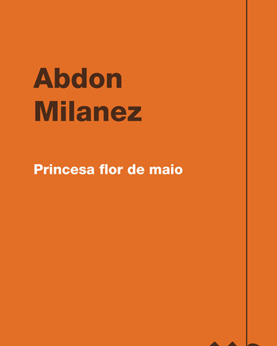 Princesa flor de maio — Abdon Milanez