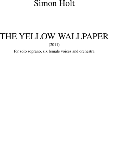 The Yellow Wallpaper — Simon Holt