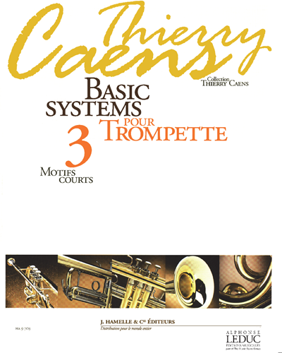 Basic Systems pour Trompette Vol. 3 — Thierry Caens