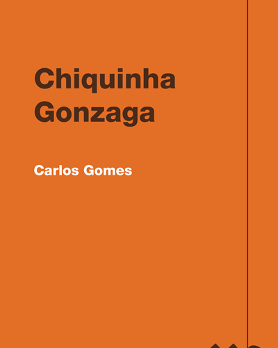 Carlos Gomes — Chiquinha Gonzaga