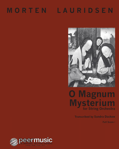 O Magnum Mysterium — Morten Lauridsen