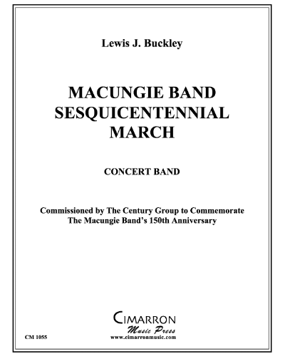 Macungie Band Sesquicentennial March — Lewis J. Buckley