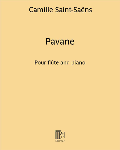 Pavane (from 'Étienne Marcel') — Camille Saint-Saëns