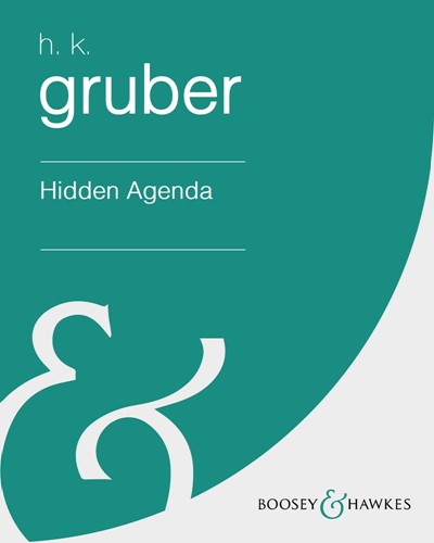 Hidden Agenda — Heinz Karl Gruber