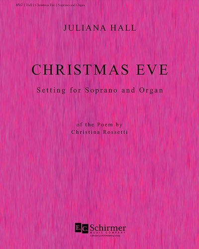 Christmas Eve — Juliana Hall