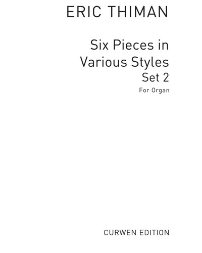 Six Pieces in Various Styles, Book 2 — Eric Thiman