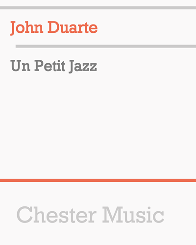 Un Petit Jazz, op. 92 — John William Duarte