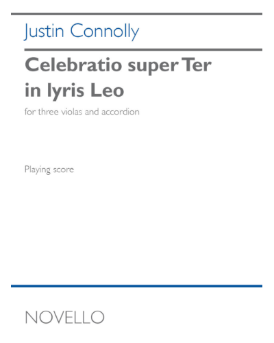 Celebratio super Ter in lyris Leo — Justin Connolly