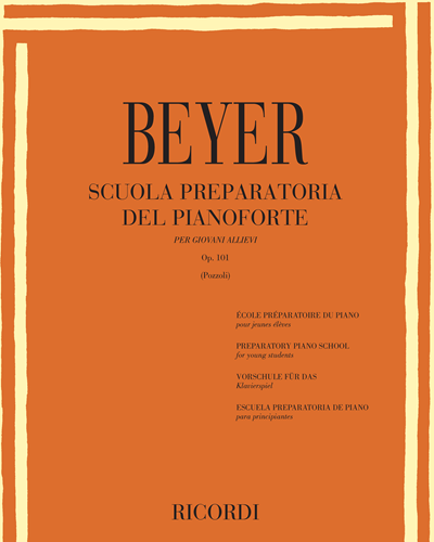 Scuola preparatoria del pianoforte per Giovani Allievi, op. 101 — 拜厄