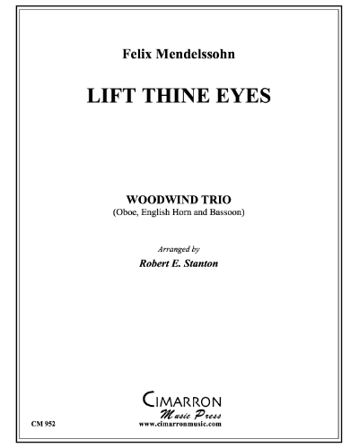 Lift Thine Eyes — 门德尔松