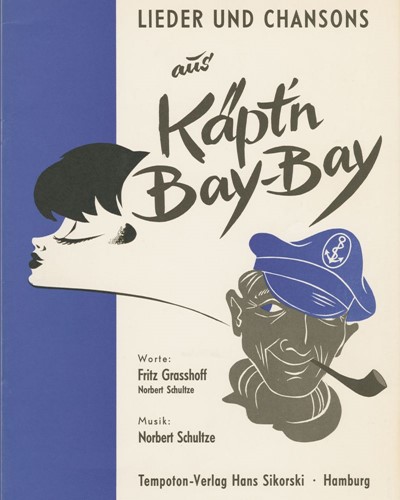 Capt'n Bye-Bye [Revised Version] — Norbert Schultze