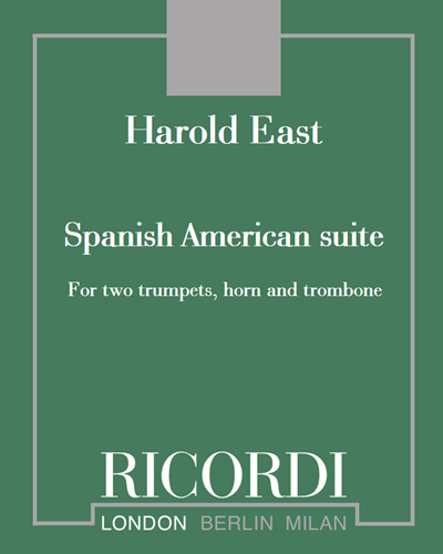 Spanish American suite — Harold East