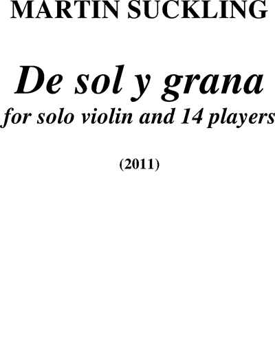 de sol y grana — Martin Suckling