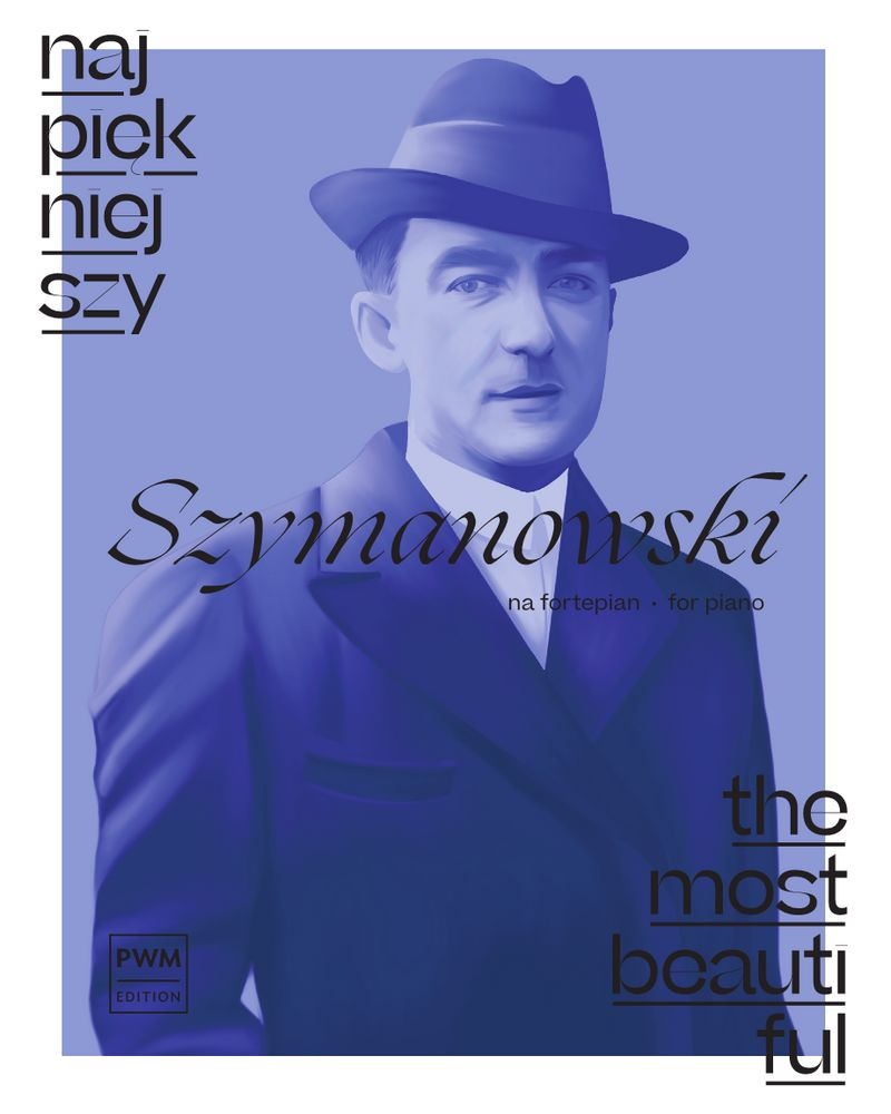 Szymanowski — 希曼诺夫斯基